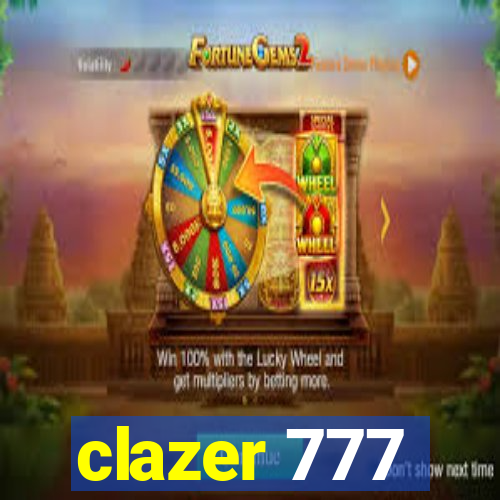 clazer 777